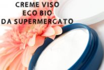 CREME VISO eco-bio da supermercato