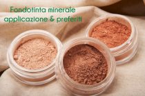 Fondotinta minerale: applicazione e preferiti