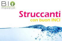 Struccanti con buon INCI? Ecco quali acquistare!